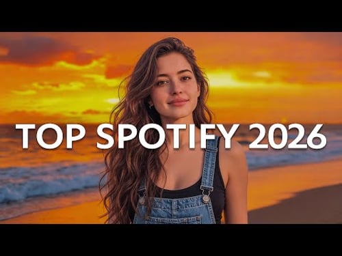 Top Songs 2026 Playlist ~ Trending TikTok Songs 🎵 Spotify Mix ~ Best Songs 2026 to Add Your Playlis