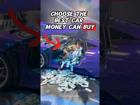 Choose the Best Car Money Can Buy 💰🚘 #shorts #automobile #car #money