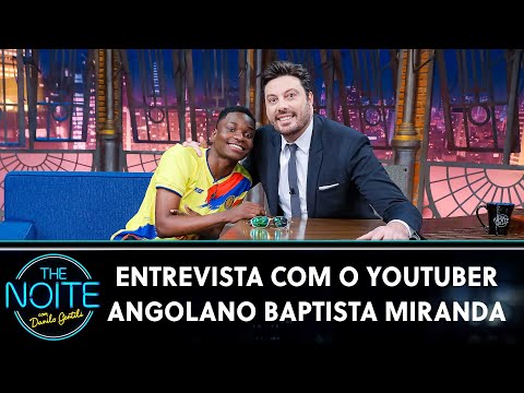 Entrevista com o youtuber angolano Baptista Miranda | The Noite (29/09/23)