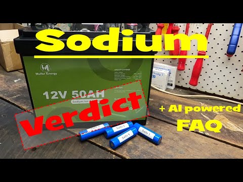 Why Sodium Batteries will not replace Lithium. AI powered FAQ and my personal outlook and verdict🧂🔋