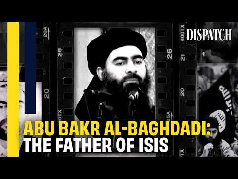 Abu Bakr Al Baghdadi: The Caliph of Terror