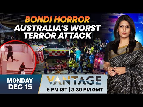 LIVE | Bondi Terror Attack: Australia's PM Accused of Ignoring Antisemitism | Vantage | Palki Sharma