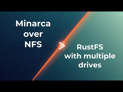 Minarca over NFS and RustFS with multiple drives