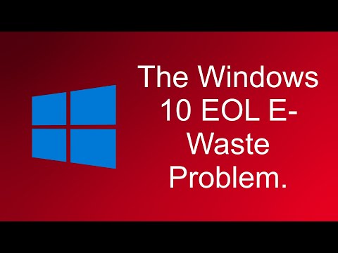 The Windows 10 End-Of-Life E-Waste Problem.