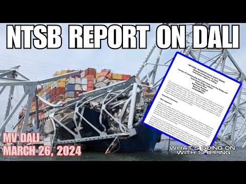 Chief Engineer Discusses the Four Causes for the Dali Crash in Baltimore | NTSB Release Their Report
