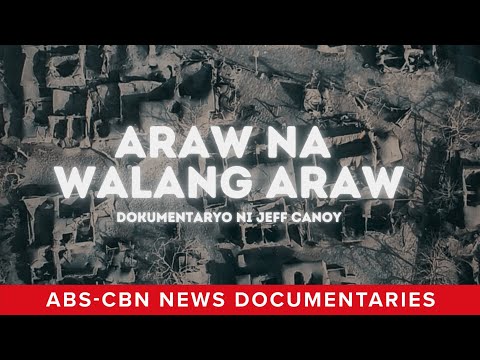 Araw Na Walang Araw (Full Documentary) #NoFilter | ABS-CBN News