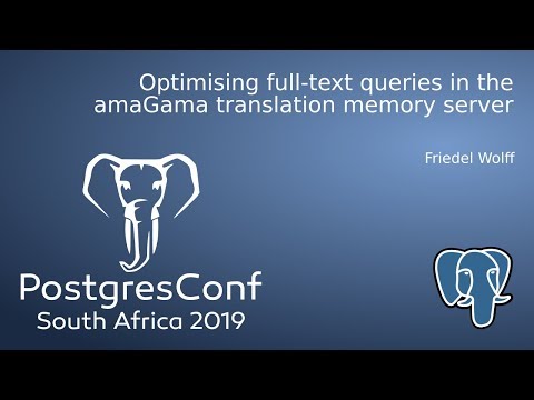 Optimising full-text queries in the amaGama translation memory server