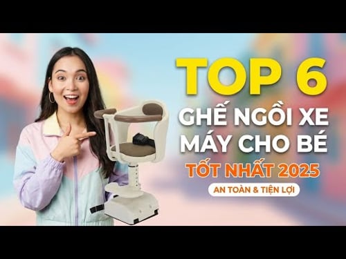 TOP 6 Ghế Ngồi Xe Máy Cho Bé Tốt Nhất 2025 | An Toàn, Tiện Lợi Cho Mọi Loại Xe (Vision, Lead, SH)