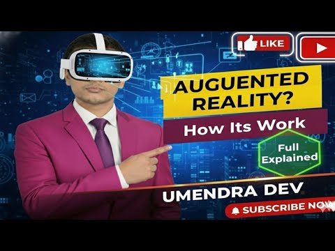 Augmented Reality | What is Augmented Reality | Easy Explained | How work Augmented Reality |