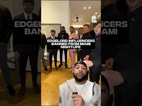 Edgelord influencers banned from Miami nightlife #complexnews