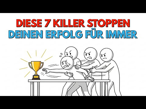 Die 7 stillen Mörder des Erfolgs | Psychologisch erklärt