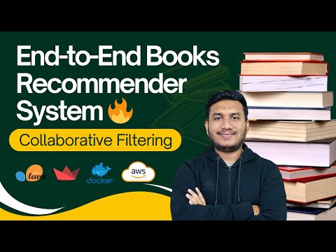 End-to-End Books Recommender System Implementation using Collaborative Filtering 🔥