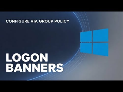 How to Configure Logon Banners via Group Policy on Windows Server | How to Logon Banners on Windows
