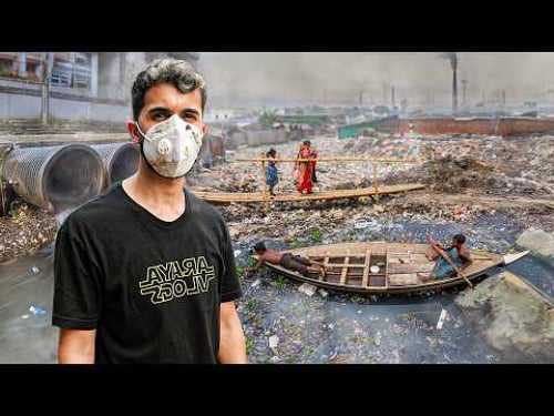 BANGLADESH: The Most TOXIC Country in the WORLD 🇧🇩