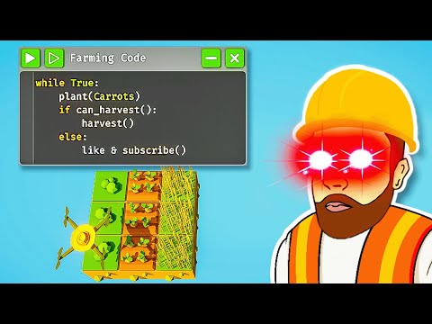 I was hired to automate farming...