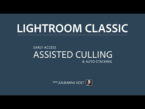Assisted Culling (Early Access) & Auto Stacking in Lightroom Classic