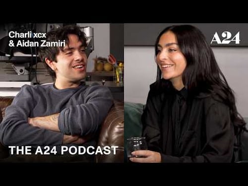 Charli xcx & Aidan Zamiri | The A24 Podcast