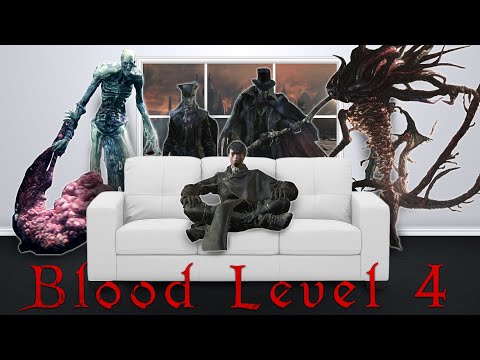 Can I beat Bloodborne at Blood Level 4?