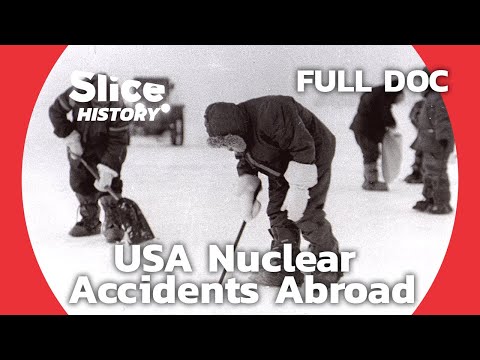 Broken Arrows: Cold War’s Accident’s Abroad | SLICE HISTORY | FULL DOCUMENTARY