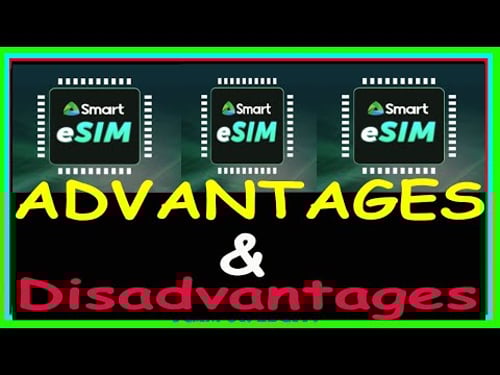 ESIM | ESIM ADVANTAGES | ESIM DISADVANTAGES | SMART ESIM | ESIM ADVANTAGES AND DISADVANTAGES