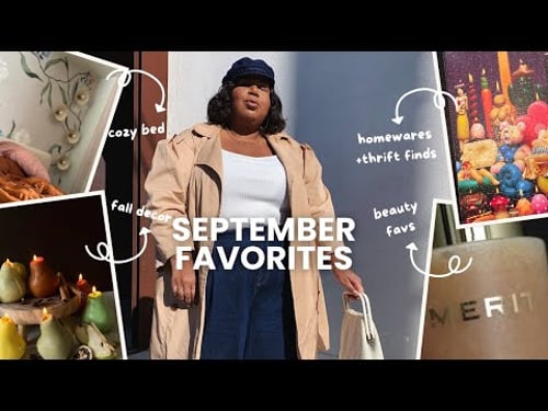 SEPTEMBER FAVORITES | DEEPLY MADLY MODERN