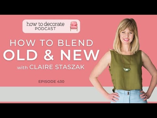 Balancing Old & New with Claire Staszak | Ep. 430