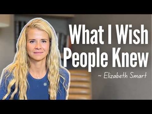 Intimacy After Trauma - Elizabeth Smart’s Honest Advice