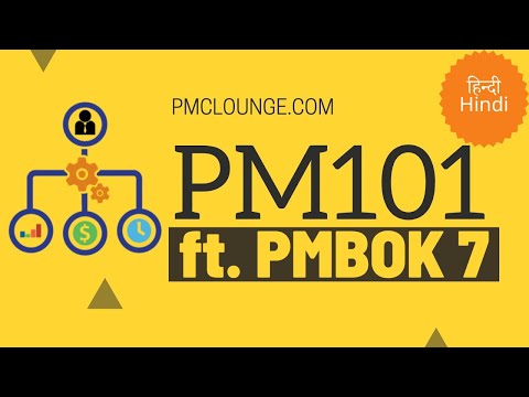 (HINDI) Project Management 101 Training | Project Management Basics | PM101 ft PMBOK 7