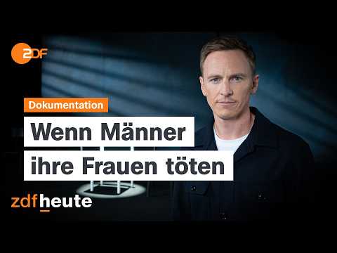 Weil du mir gehörst! Gewalt an Frauen und wie Taten sich ankĂŒndigen | Dokumentation