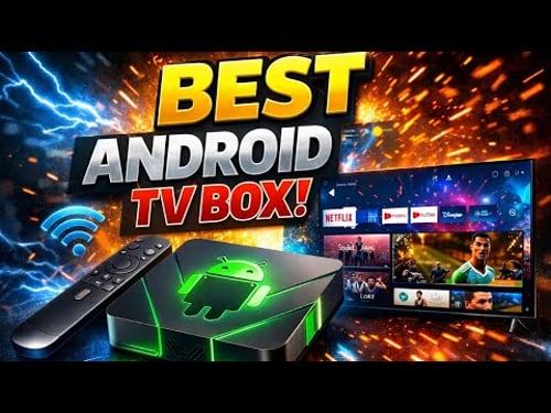 Top 5 Best Android TV Box 2026 – Ultimate Buyer’s Guide!