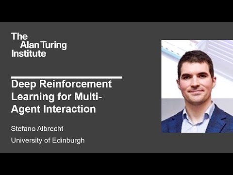 Deep Reinforcement Learning for Multi-Agent Interaction - Stefano Albrecht