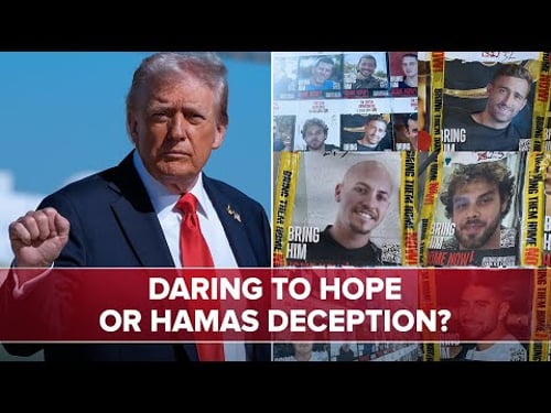 All Eyes on Israel: Hope for Hostages, Fear of Betrayal | Jerusalem Dateline - October 10, 2025