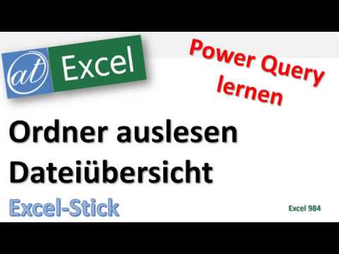 Ordner auslesen - alle Dateien listen - Power Query lernen - Excel