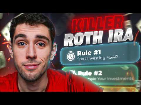 5 Simple Rules To Build A KILLER Roth IRA