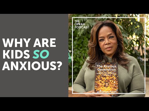 Oprah and Jonathan Haidt on How Social Media Is Changing Childhood