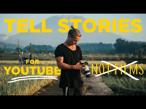The TRUTH About STORY TELLING In YOUTUBE Videos - NOT Films!
