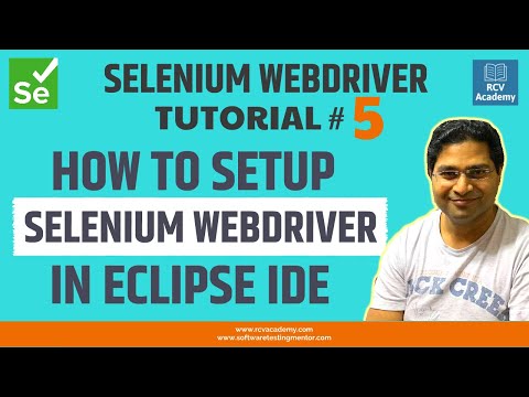 Selenium WebDriver Tutorial #5 - How to Setup Selenium WebDriver in Eclipse IDE