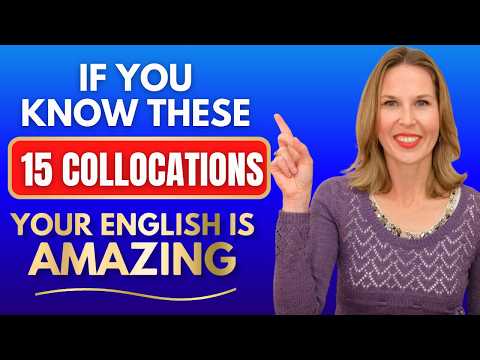 If you know these 15 words, your English is AMAZING!