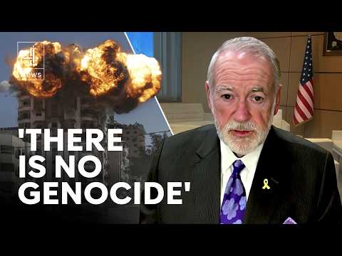 ‘There is no genocide’ in Gaza says US ambassador to Israel