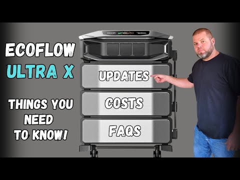 EcoFlow Ultra X Valuable Information!