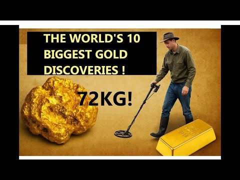 The world's 10 biggest gold discoveries (72kg giant nugget!)