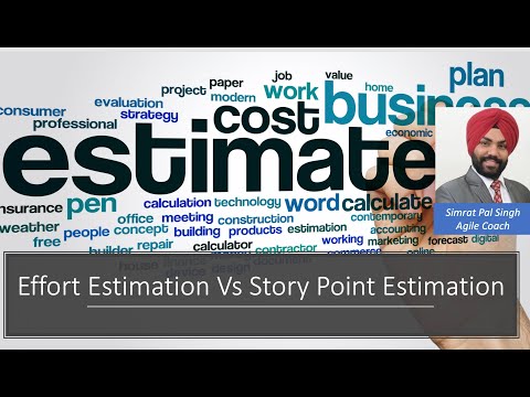 Effort Estimation Vs Story Point Estimation for Scrum Master, Product Owner and Agile teams