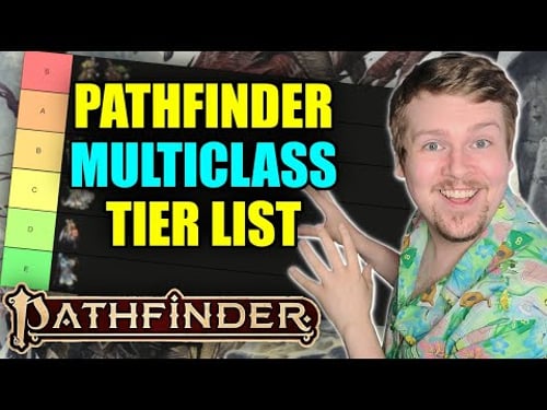 Pathfinder MULTICLASS Tier List