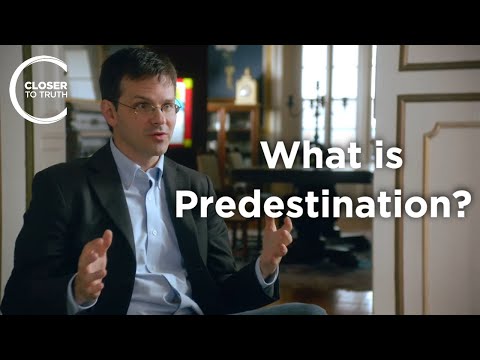 Jesse Couenhoven - What is Predestination?
