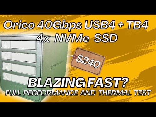 Orico 40Gbps USB4/TB4 Enclosure with 4x NVMe SSD - Full Review