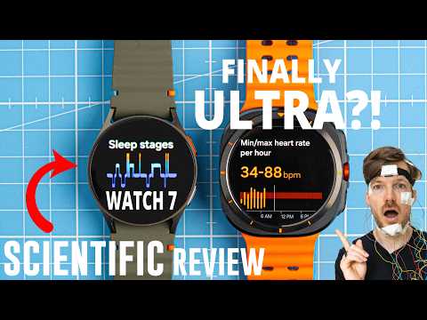 Galaxy Watch Ultra vs Watch 7: Scientific Review (Initial Samsung Test)