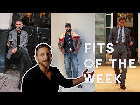 7 Menswear Outfits You Need Steal - Fits of the Week