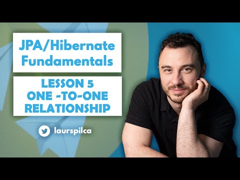 JPA/Hibernate Fundamentals 2023 - Lesson 5 - One-to-one relationship