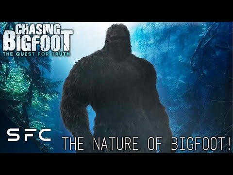 The Nature Of Bigfoot | Chasing Bigfoot: The Quest for Truth | E1