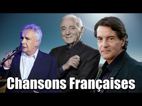 Les Plus Belles Chansons Françaises ♫ Musique Francaise Année 70 80 ♫Francis Cabrel, Michel Sardou..